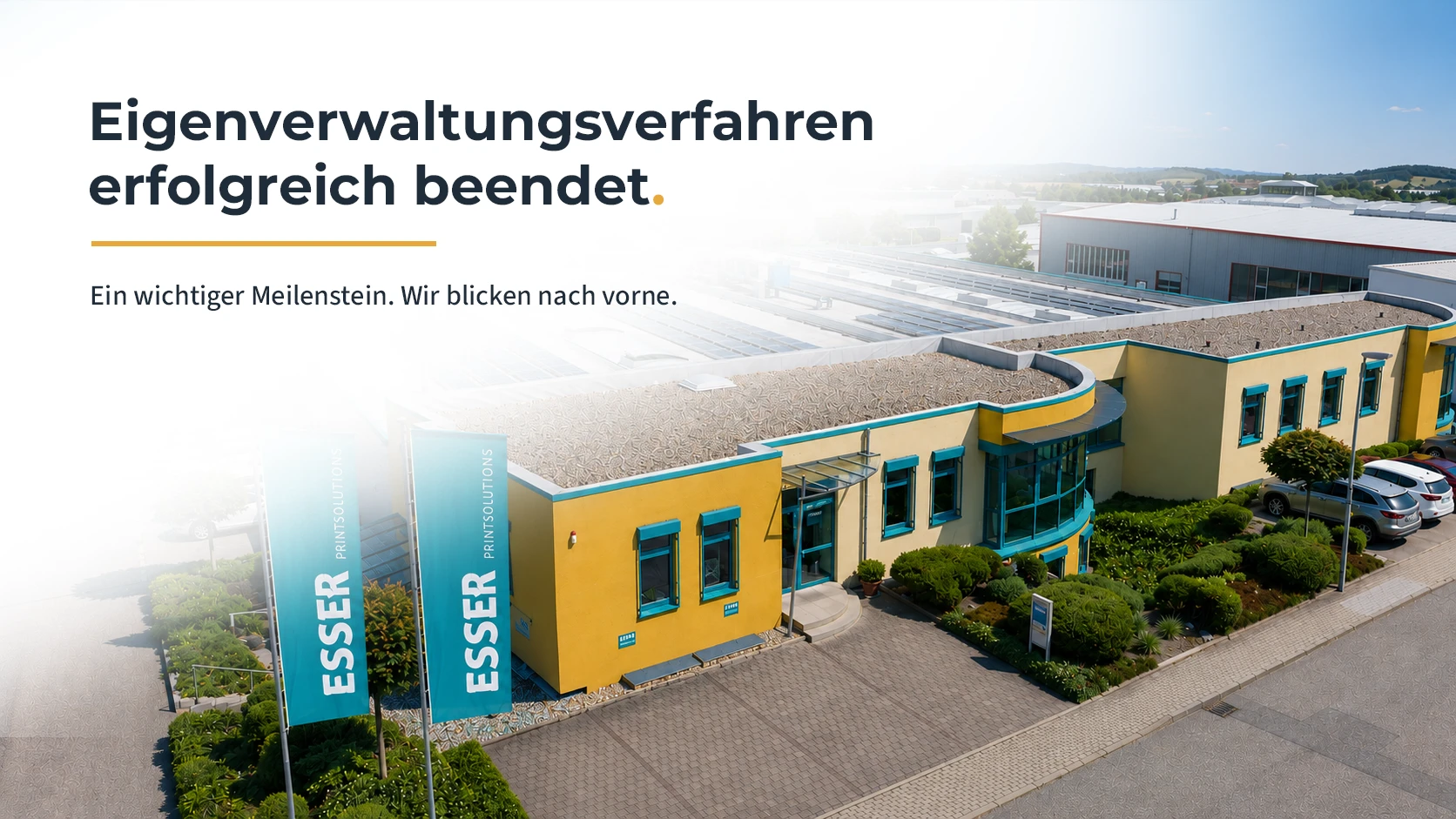 Eigenverwaltungsverfahren erfolgreich beendet